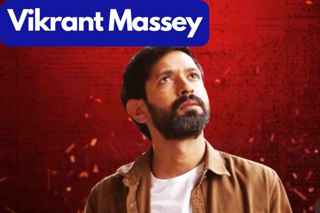 Vikrant Massey Net Worth